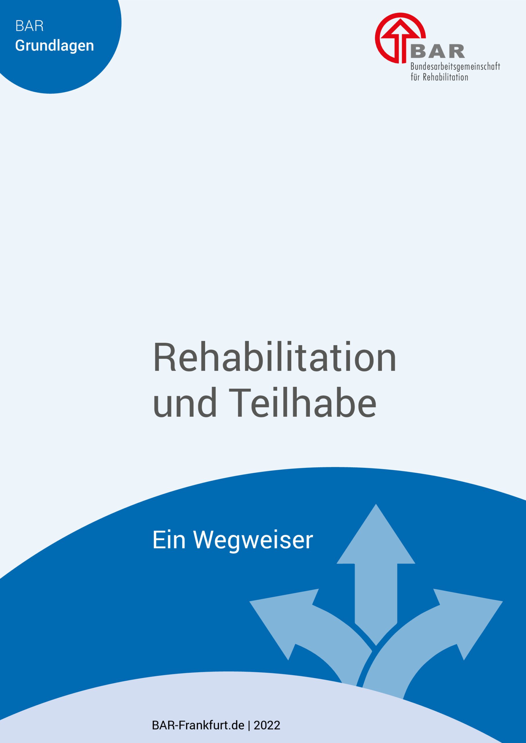 Wegweiser Zu Reha Und Teilhabe In überarbeiteter Neuauflage ...